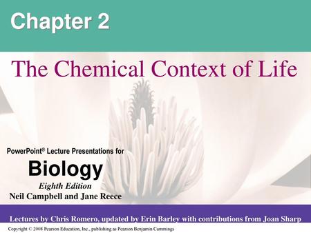 The Chemical Context of Life