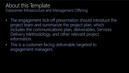 About this Template Datacenter Infrastructure and Management Offering