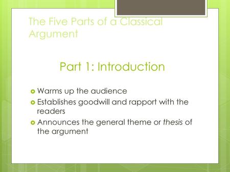 The Five Parts of a Classical Argument