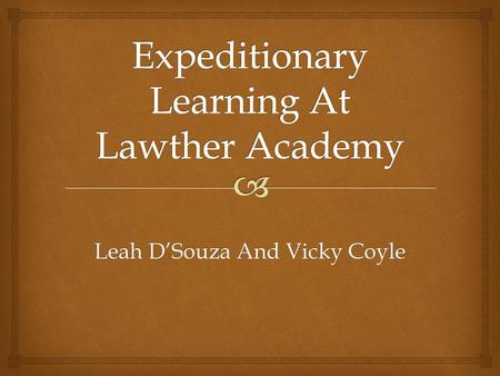 Expeditionary Learning At Lawther Academy