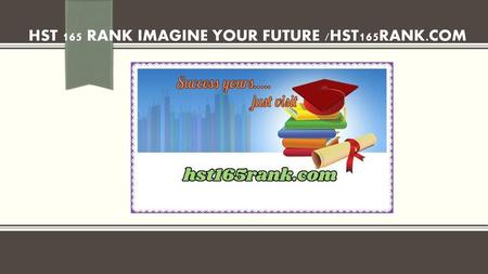 HST 165 RANK Imagine Your Future /hst165rank.com