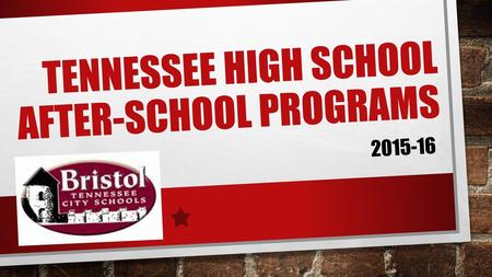 Tennessee High School After-School programs