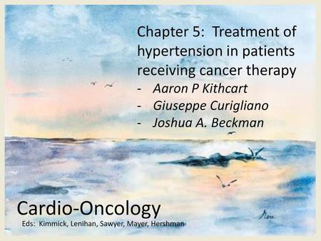 Aaron P Kithcart Giuseppe Curigliano Joshua A. Beckman Cardio-Oncology