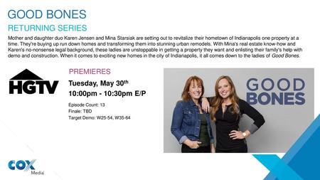 Good bones RETURNING SERIES PREMIERES Tuesday, May 30th