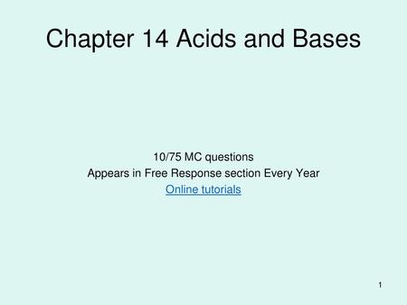 Chapter 14 Acids and Bases