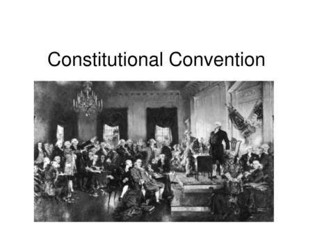 Constitutional Convention