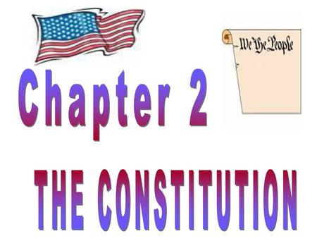 Chapter 2 THE CONSTITUTION.