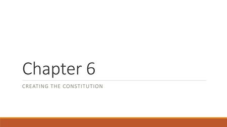 Creating the Constitution