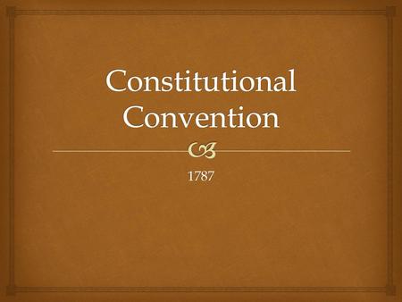 Constitutional Convention