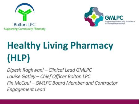 Healthy Living Pharmacy (HLP)