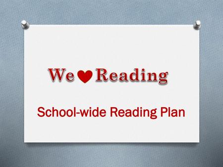 School-wide Reading Plan