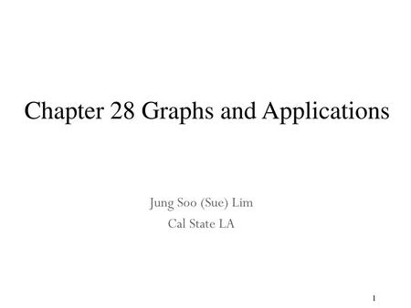 Chapter 28 Graphs and Applications