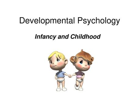 Developmental Psychology