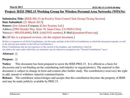 <month year> doc.: IEEE ptc March 2013