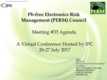 Pb-free Electronics Risk Management (PERM) Council