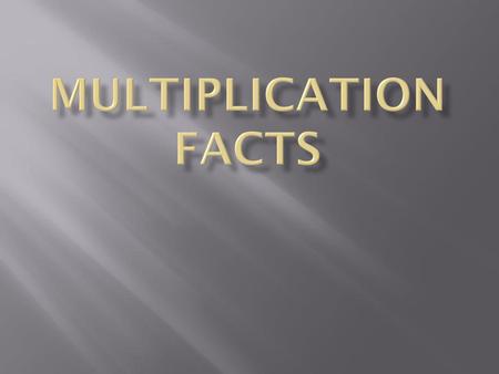 Multiplication Facts.