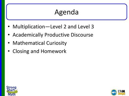 Agenda Multiplication—Level 2 and Level 3