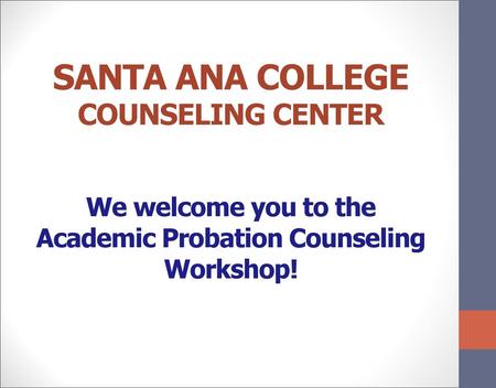 AGENDA What is Academic and Progress Probation ?