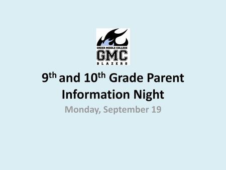 9th and 10th Grade Parent Information Night