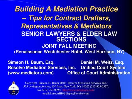 SENIOR LAWYERS & ELDER LAW SECTIONS JOINT FALL MEETING