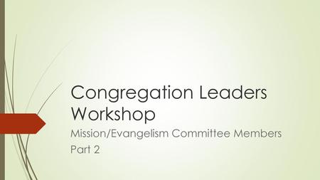 Congregation Leaders Workshop