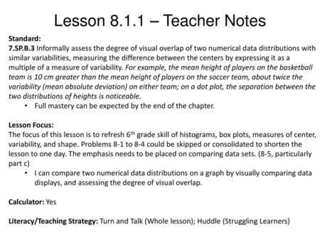 Lesson – Teacher Notes Standard: