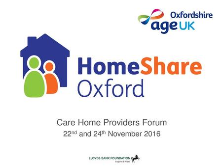 Care Home Providers Forum 22nd and 24th November 2016