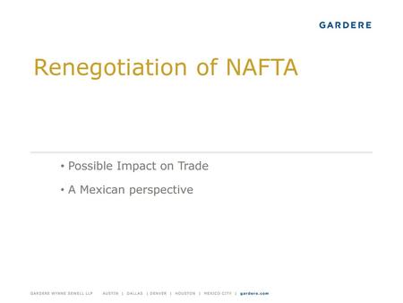 Renegotiation of NAFTA