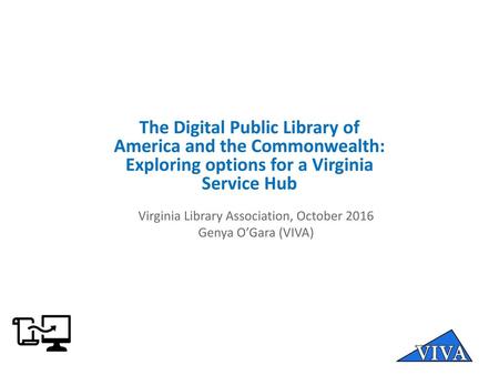 The Digital Public Library of America and the Commonwealth: