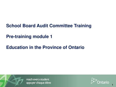 Session objectives After completing this session you will better understand: What governs education in the Province of Ontario, who the major players.