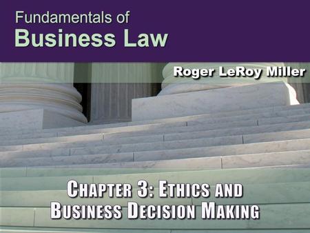 Chapter 3: Ethics and Business Decision Making