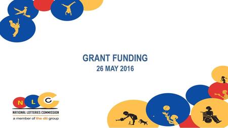 GRANT FUNDING 26 MAY 2016.