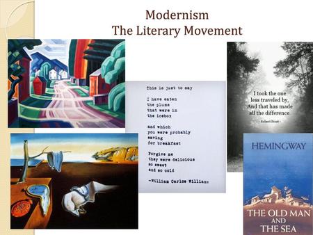 Modernism The Literary Movement