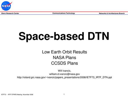 Low Earth Orbit Results