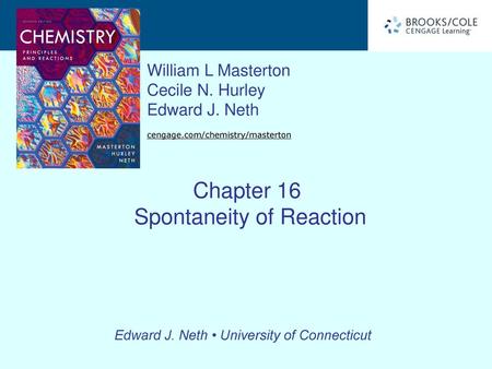 Chapter 16 Spontaneity of Reaction