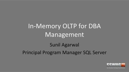 In-Memory OLTP for DBA Management