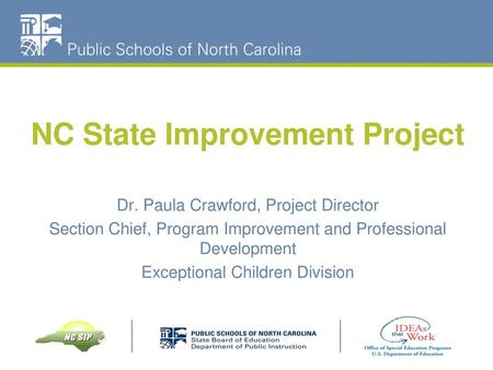 NC State Improvement Project