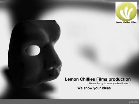 Lemon Chillies Films production