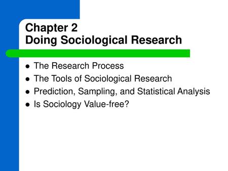 Chapter 2 Doing Sociological Research