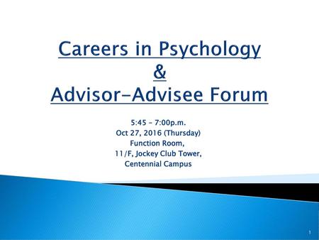 Careers in Psychology & Advisor-Advisee Forum