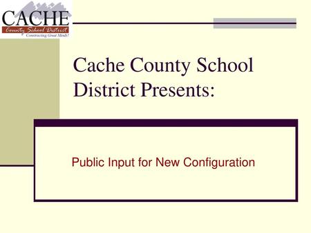 Cache County School District Presents: