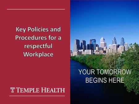 Key Policies and Procedures for a respectful Workplace