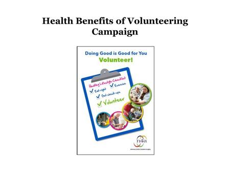 Health Benefits of Volunteering Campaign