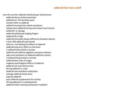 adderall hair test cutoff