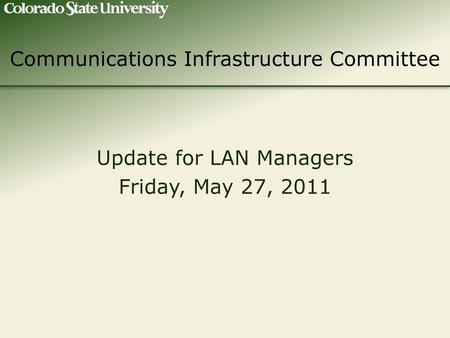 Communications Infrastructure Committee