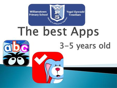 The best Apps 3-5 years old.