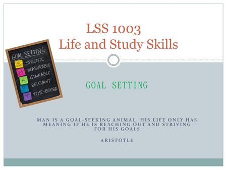 LSS 1003 Life and Study Skills