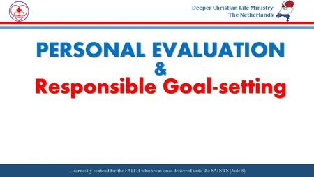 PERSONAL EVALUATION & Responsible Goal-setting