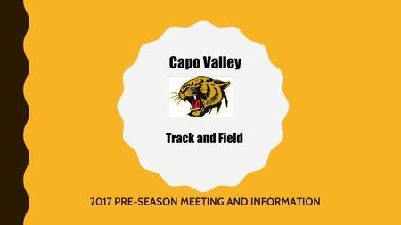 2017 PRE-SEASON MEETING AND INFORMATION