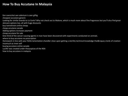 How To Buy Accutane In Malaysia